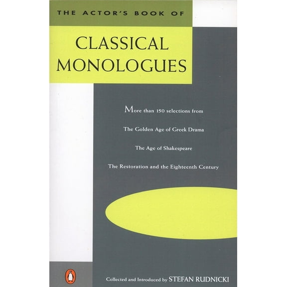The Actor's Book of Classical Monologues, (Paperback)