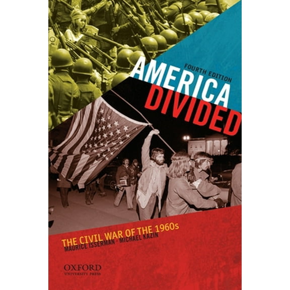 Pre-Owned America Divided: The Civil War of the 1960s (Paperback) 0199765065 9780199765065