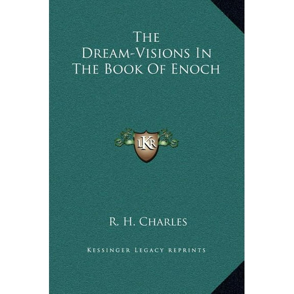 The Dream-Visions In The Book Of Enoch, (Hardcover)