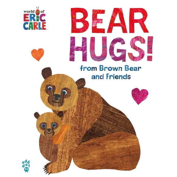Pre-Owned Bear Hugs! from Brown Bear and Friends (World of Eric Carle) Oversize Edition (Board book) 1250892783 9781250892782