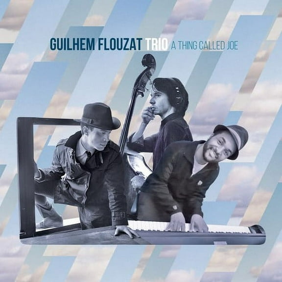 Guilhem Trio Flouzat - A Thing Called Joe - Music & Performance - CD