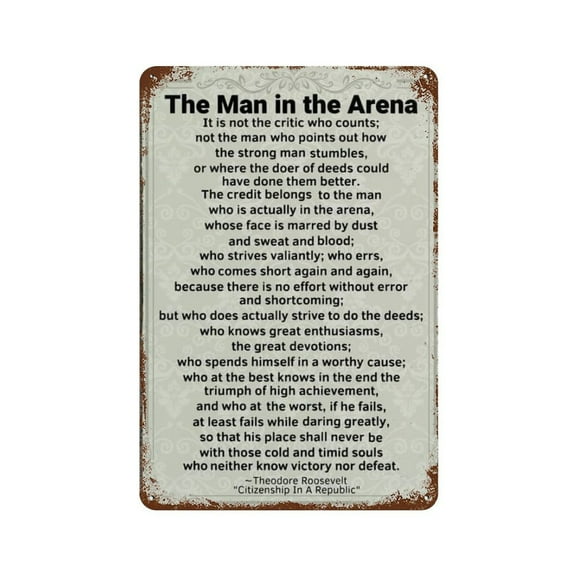 Vintage Iron Hanging Plate Vertical The Man in The Arena Tin Sign Vintage Metal Signs Office Living Room Bar Coffee Shop Wall Art Decorative  8x12inch