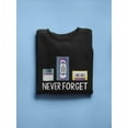 thumbnail image 3 of Never Forget Quote Sweatshirt Men -GoatDeals Designs, Male Small, 3 of 4