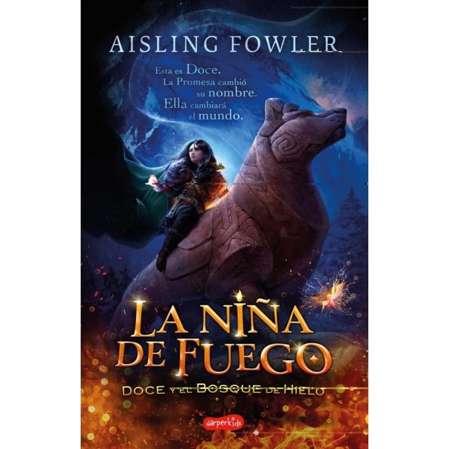 La niña de fuego Harper Collins 9786075621357