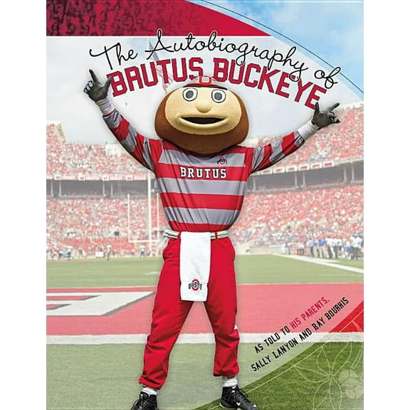 The Autobiography of Brutus Buckeye (Paperback)