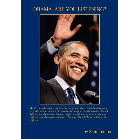 Obama, Are You Listening? (Hardcover)
