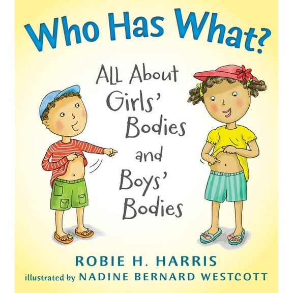 Let's Talk about You and Me Who Has What?: All about Girls' Bodies and Boys' Bodies, (Hardcover)