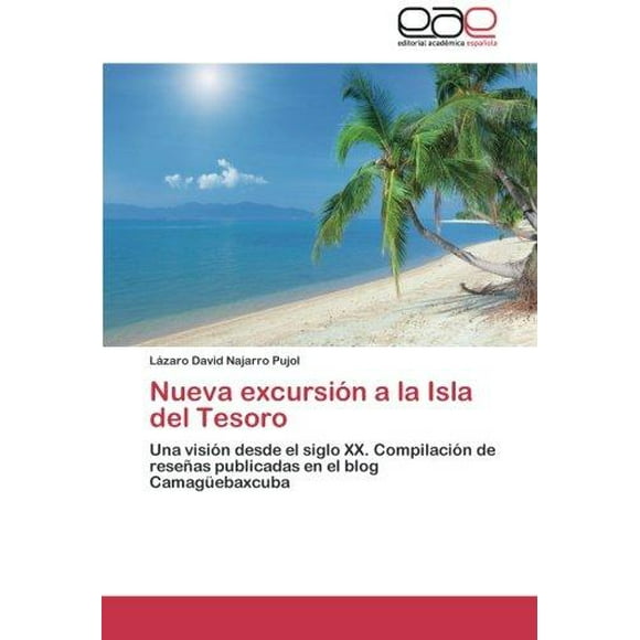 Nueva Excursi N a la Isla del Tesoro