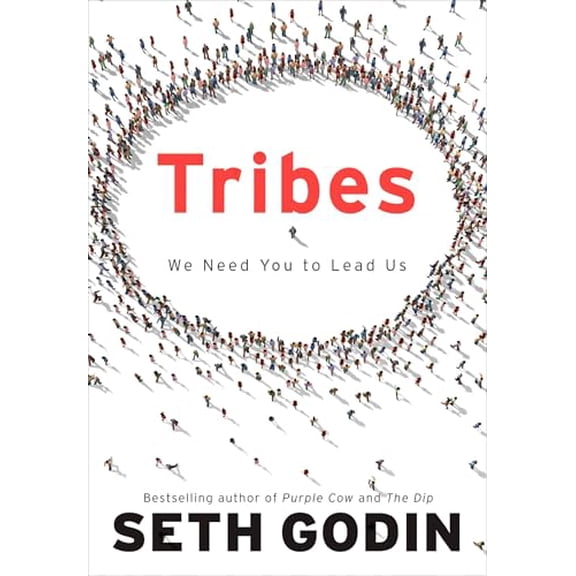 Pre-Owned Tribes: We Need You to Lead Us (Hardcover) 1591842336 9781591842330