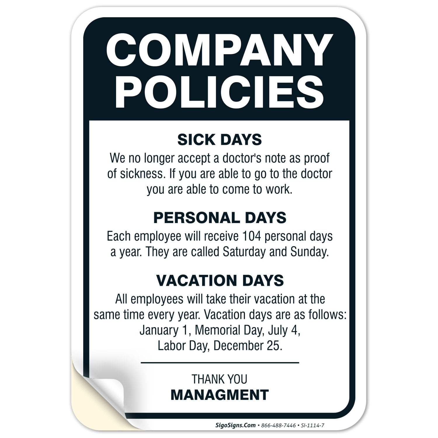 Management Employees Company Policies Sign Funny Work Break Room Office Decor 