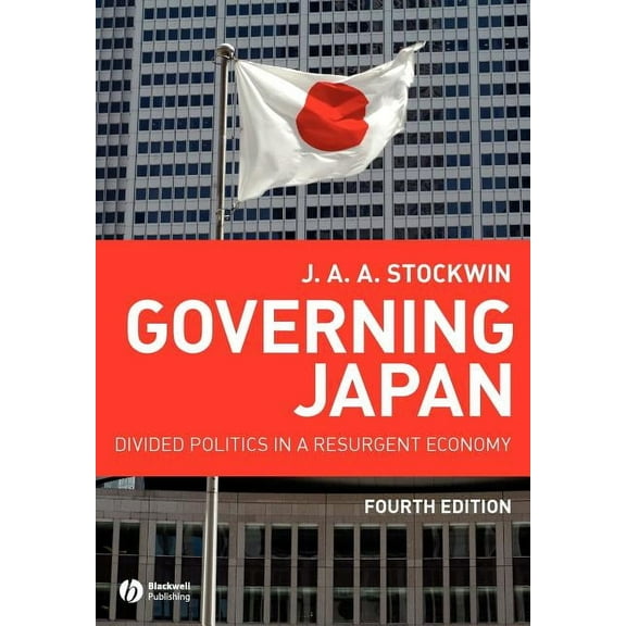Modern Governments Governing Japan 4e, (Paperback)