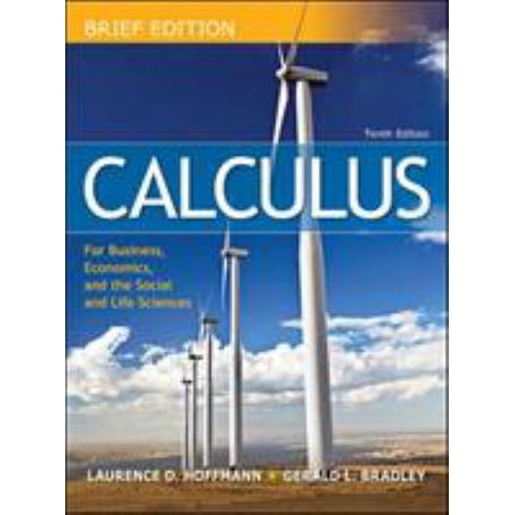 Pre-Owned Calculus for Business, Economics, and the Social and Life Sciences, Brief (Hardcover) 0077292731 9780077292737