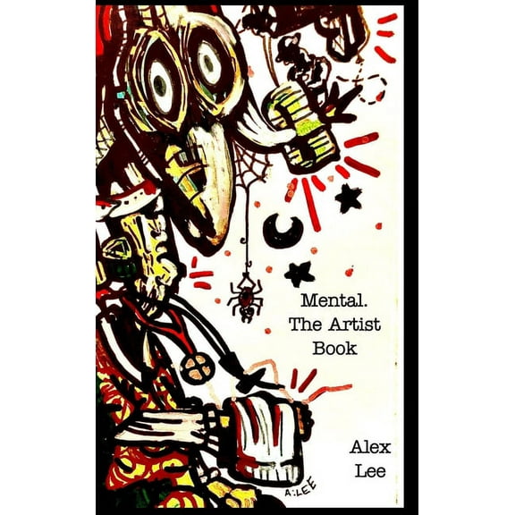 Mental. the visuals: Krookedminds, (Hardcover)