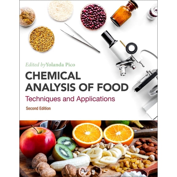 Chemical Analysis of Food: Techniques and Applications, (Paperback)