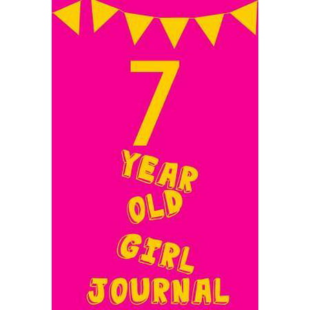 7 Year Old Girl Journal : Pink Yellow Balloons - Seven 7 Yr Old Girl Journal Ideas Notebook - Gift Idea for 7th Happy Birthday Present Note Book Preteen Tween Basket Christmas Stocking Stuffer (Best Tween Gifts For Christmas)