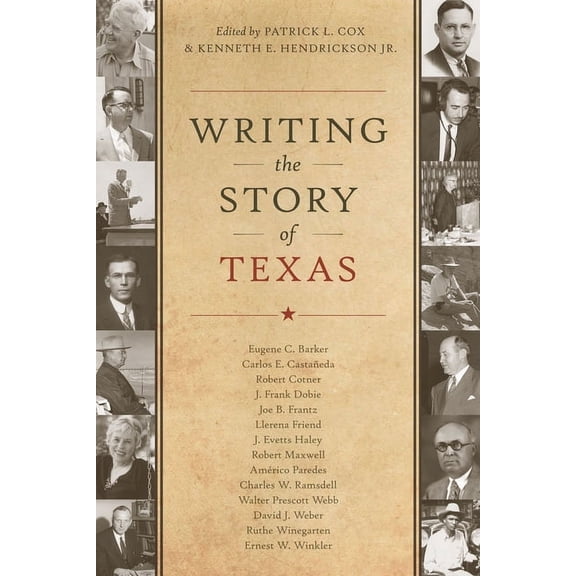 Writing the Story of Texas, (Hardcover)