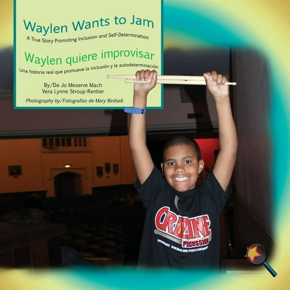 Finding My Way Waylen Wants to Jam/ Waylen quiere improvisar, (Paperback)