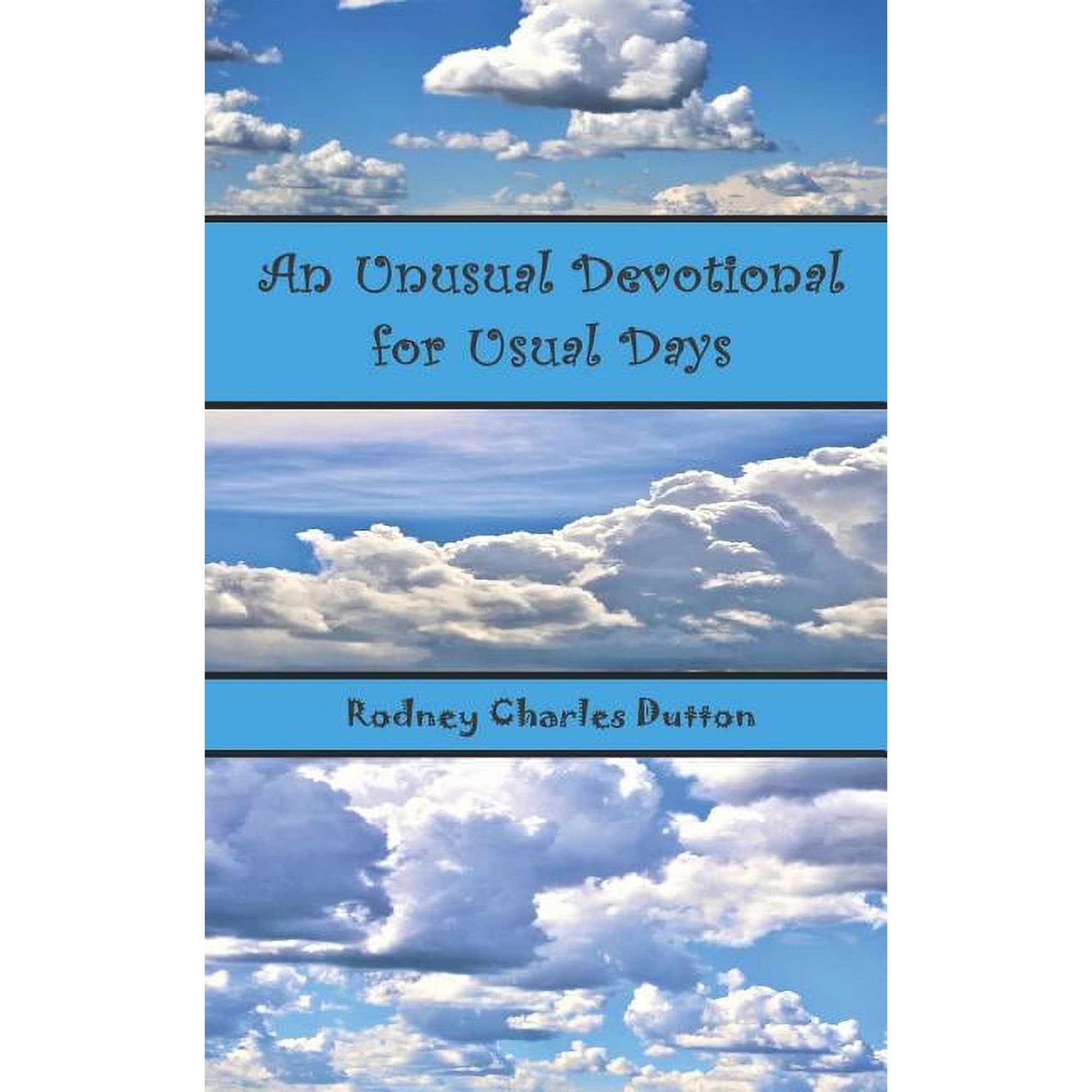 An Unusual Devotional for Usual Days (Paperback)
