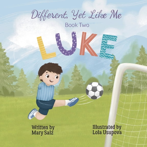 Different, Yet Like Me: Luke, (Paperback)