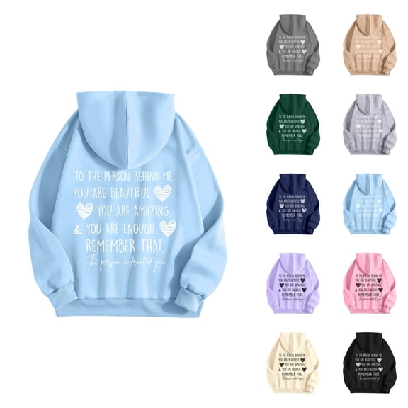 Dear Person Behind Me Hoodies for Women 2025 Long Sleeve Casual You Are Enough Graphic Sweatshirt with Pockets Pullover Top