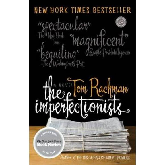 Pre-Owned The Imperfectionists (Paperback 9780385343671) by Tom Rachman