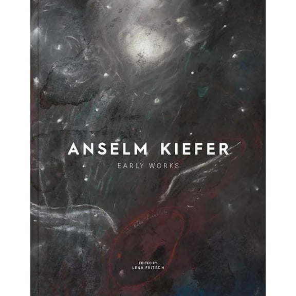 Anselm Kiefer: Early Works, (Paperback)