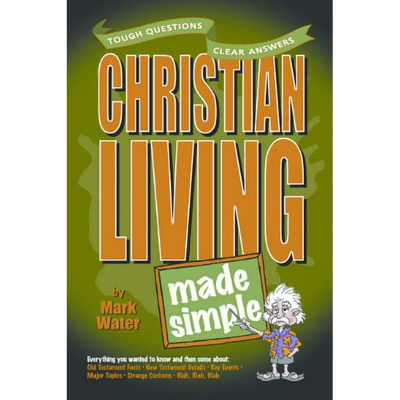 Pre-Owned Christian Living Made Simple (Paperback) 0899574297 9780899574295