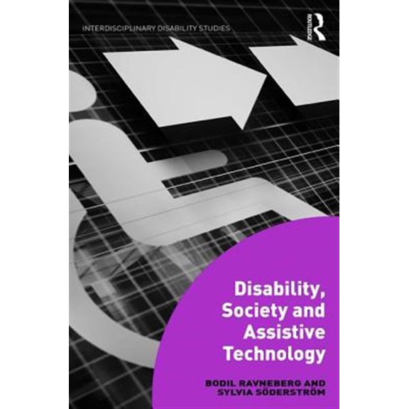Pre-Owned Interdisciplinary Disability Studies Disability, Society and Assistive Technology, (Hardcover)