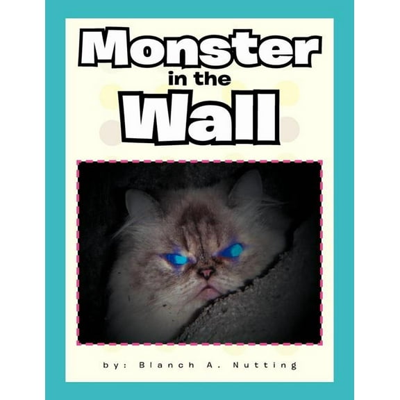Monster in the Wall, (Paperback)