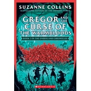 Underland Chronicles: Gregor and the Curse of the Warmbloods (the Underland Chronicles #3: New Edition): Volume 3 (Paperback)