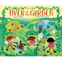 Over in the Garden, (Hardcover)