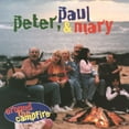 thumbnail image 2 of Peter, Paul and Mary Around the Campfire CD, 2 of 3