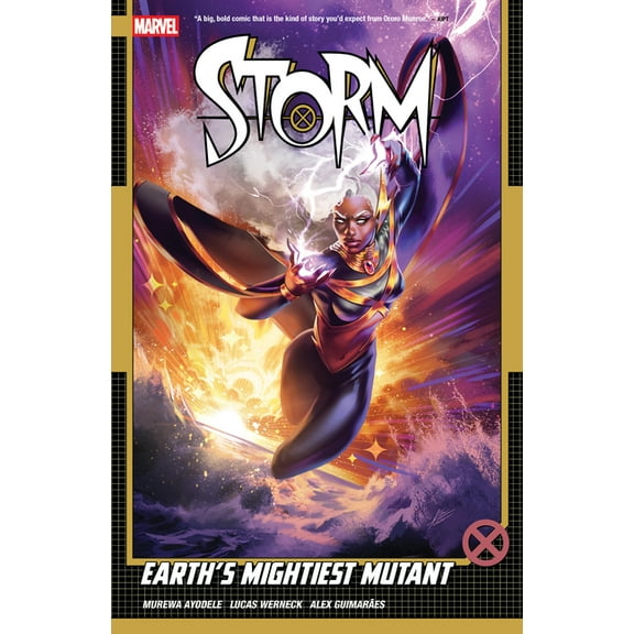 Storm Storm Vol. 1: Earth's Mightiest Mutant, (Paperback)