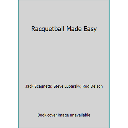 Racquetball Made Easy [Paperback - Used]
