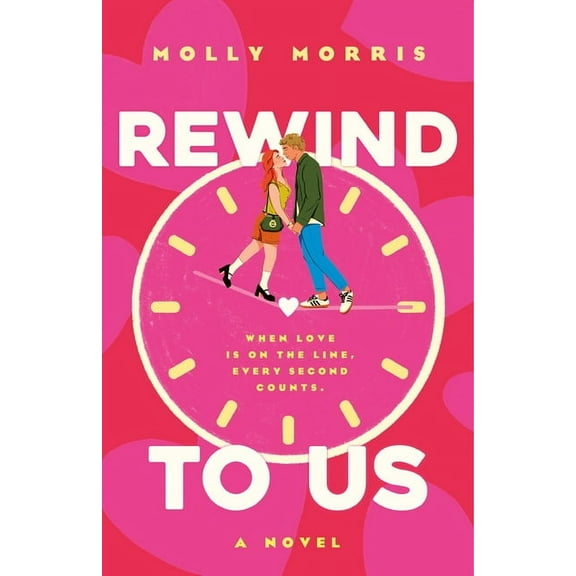 Rewind to Us, (Hardcover)