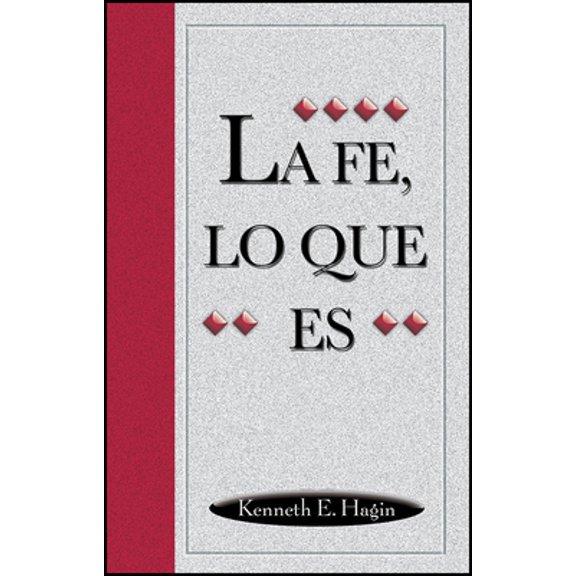 Pre-Owned La Fe, Lo Que Es : (What Faith Is - Spanish) (Paperback)