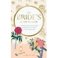 thumbnail image 1 of Pre-Owned The Bride's Guide to Glow: Everything You Need for Beautiful Skin on Your Big Day (Hardcover) 1452183376 9781452183374, 1 of 1