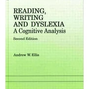 Reading, Writing and Dyslexia: A Cognitive Analysis [Paperback - Used]
