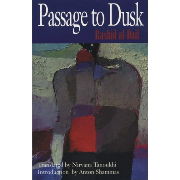 Cmes Modern Middle East Literatures in T Passage to Dusk, (Paperback)