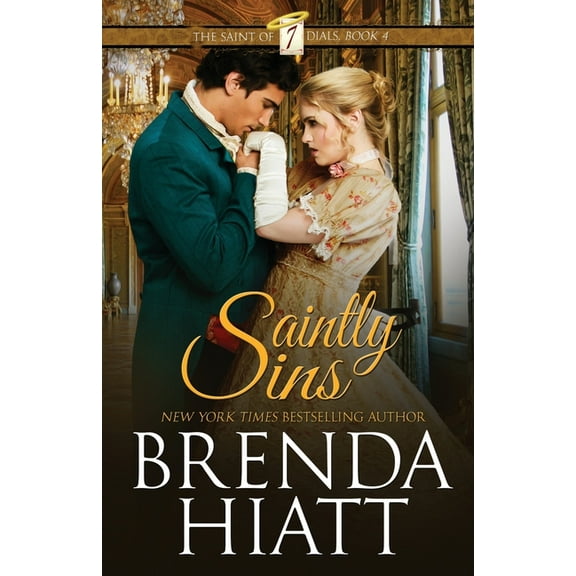 Saint of Seven Dials Saintly Sins, Book 4, (Paperback)