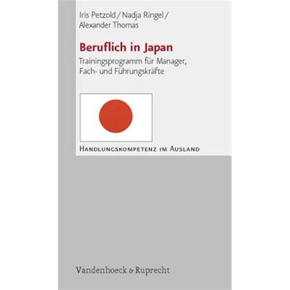 Pre-Owned Beruflich in Japan : Trainingsprogramm Fur Manager, Fach- Und Fuhrungskrafte (Edition 2) (Paperback)