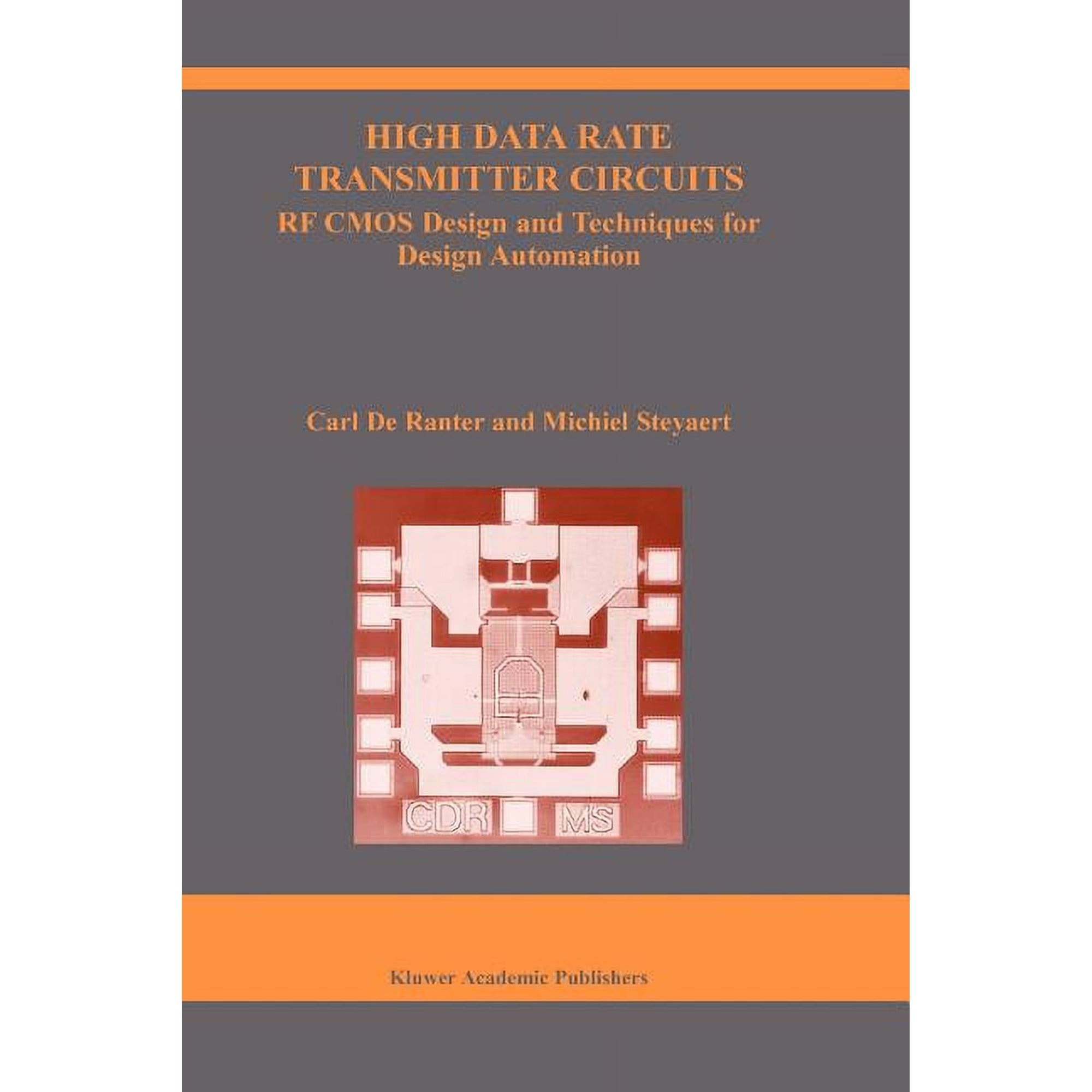 The Springer International Engineering a High Data Rate Transmitter Circuits: RF CMOS Design and Techniques for Design Automation Book 747 (Paperback)