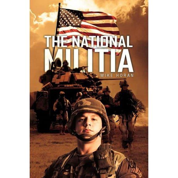 The National Militia (Paperback)