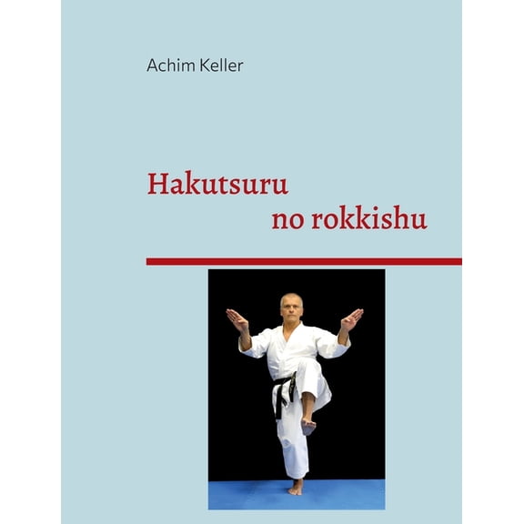 Hakutsuru no rokkishu, (Paperback)