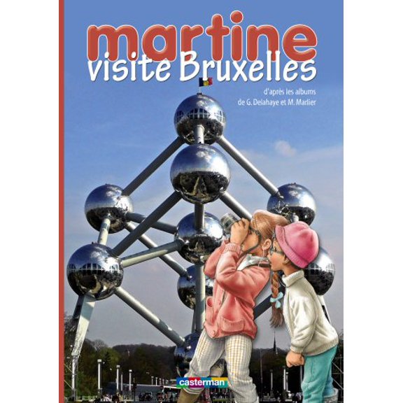 Pre-Owned MARTINE VISITE BRUXELLES, 9782203014251, 2203014253, Paperback, CASTERMAN edition