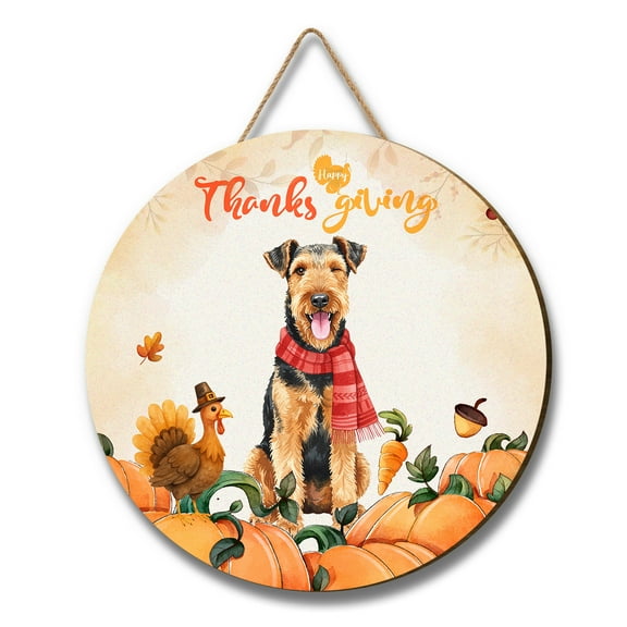 Happy Thanksgiving Airedale Terrier with Turkey Pumpkins Autumn Vibes Round Wood Sign Dale Waterside Dog Lover Hanging Wall Home Decor - 12018