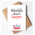 thumbnail image 1 of World's Okayest Lawyer Best Quote Happy Birthday Greeting Cards Envelopes Blank, 1 of 3