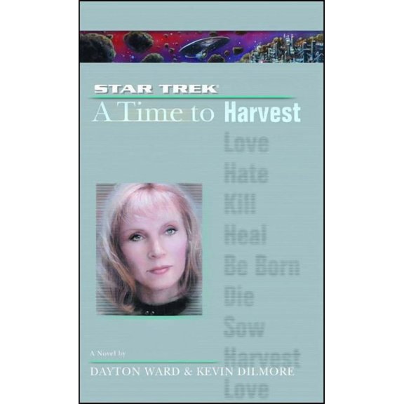 Star Trek: The Next Generation Time #4: A Time to Harvest, Book 4, (Paperback)