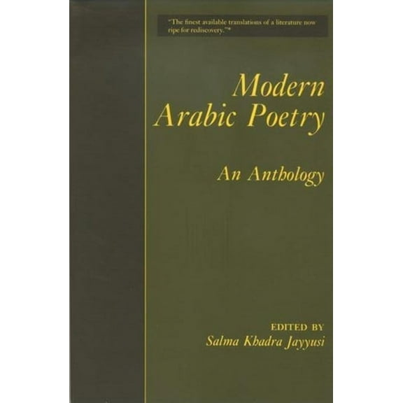 Modern Arabic Poetry: An Anthology, (Paperback)