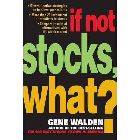 If Not Stocks, What?, (Paperback)